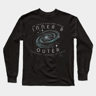 Bill Hicks Explore Space Inner and Outer Together Forever In Peace Long Sleeve T-Shirt